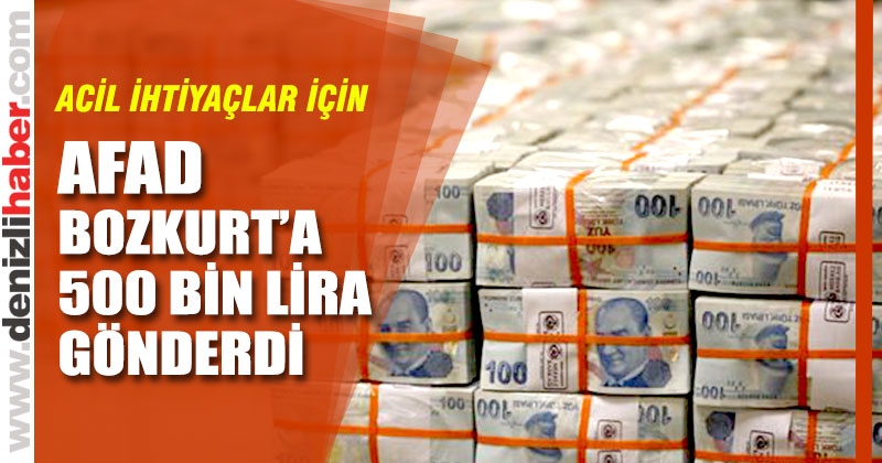 AFAD deprem bölgesi için 500 bin lira gönderdi