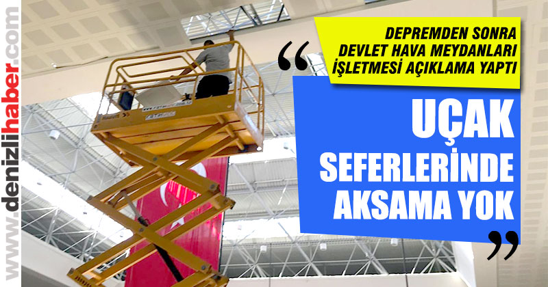 DHMİ, deprem nedeniyle uçak seferlerinde değişiklik olmadığını açıkladı