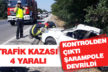 Kontrolden çıkan otomobil şarampole devrildi: 4 yaralı