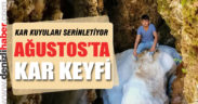 Denizli’de Ağustos’ta kar keyfi