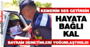 Jandarma bayram denetimlerini yoğunlaştırdı