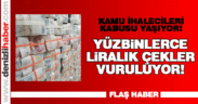 Kamu ihalecileri kabusu yaşıyor