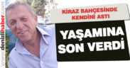 Honaz’da intihar. Kiraz bahçesinde kendini astı