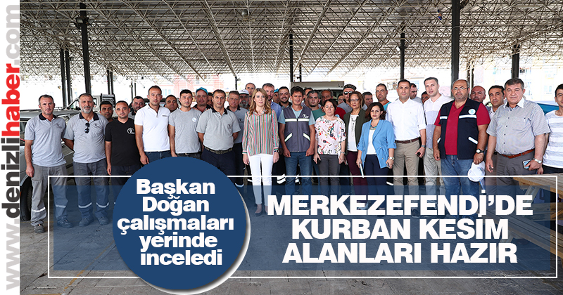 Merkezefendi Kurban Bayramı’na hazır