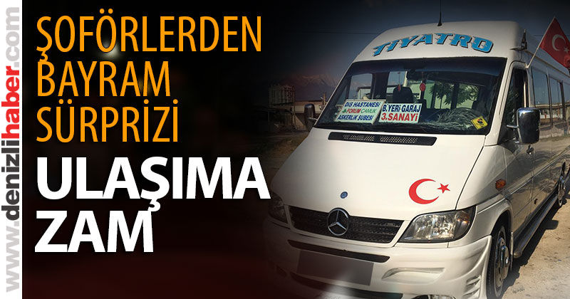 Minibüs ücretlerine zam