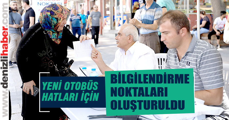 Devreye giren yeni otobüs hatları için bilgilendirme noktaları oluşturuldu