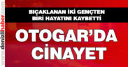 Otogar’da cinayet