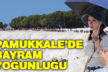 Pamukkale’de Kurban Bayramı yoğunluğu