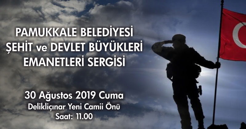 Pamukkale Belediyesi’nden 30 Ağustos’a özel sergi