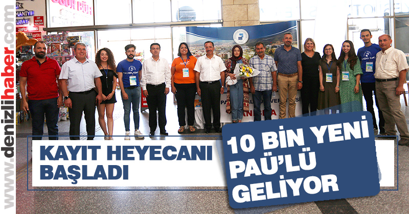 PAÜ’de kayıt heyecanı başladı