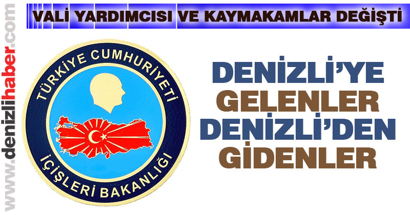 Vali yardımcıları ve kaymakamların görev yerleri değişti