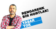RENGARENK BİR HORTLAK!