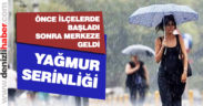 Yağmur serinletti