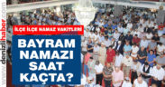 Denizli’de Kurban Bayramı namazı saat kaçta?