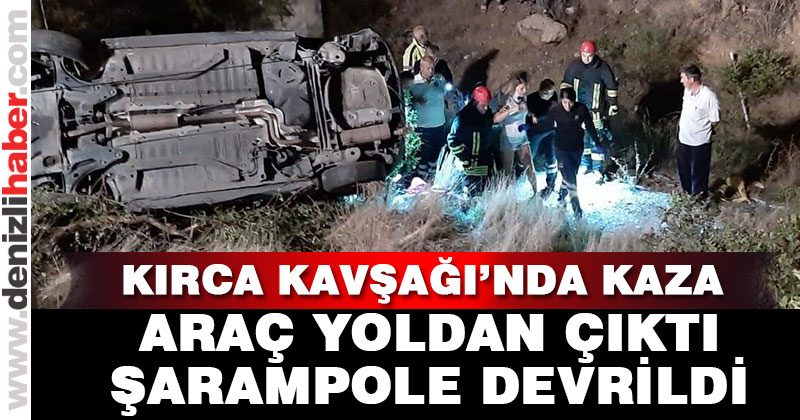 Kırca Kavşağı’da bir araç şarampole devrildi