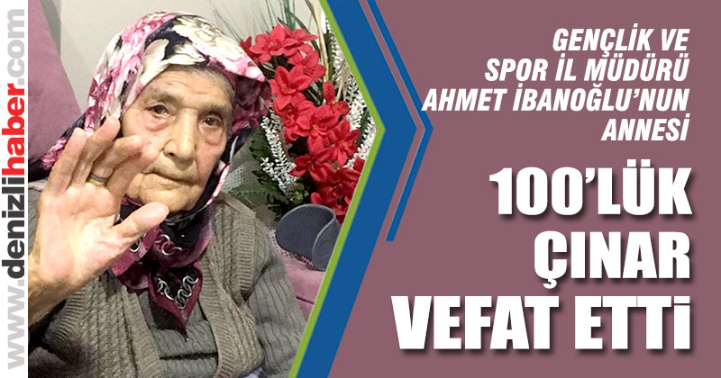 Gençlik ve Spor İl Müdürü Ahmet İbanoğlu’nun annesi vefat etti