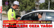 Tiryaki sürücülere ceza yağdı