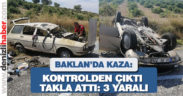 Baklan’da kaza: 3 yaralı