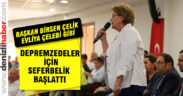 Depremzedeler İçin Seferbelik Başlattı
