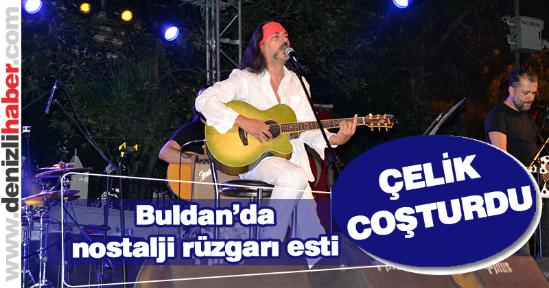 Buldan’da Çelik ile nostalji rüzgarı esti