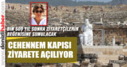 Cehennem Kapısı’nda restorasyon çalışmaları tamamlandı