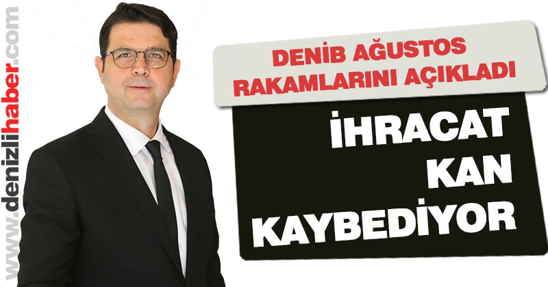 Ağustos ayı ihracatı yüzde 6 geriledi
