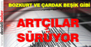 Bozkurt ve Çardak’ta artçı sarsıntılar sürüyor