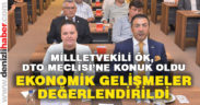 Milletvekili Nilgün Ök, DTO toplantısına konuk oldu