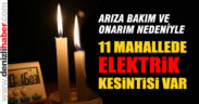 11 mahallede elektrik kesintisi yapılacak