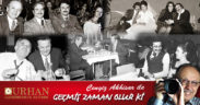 GEÇMİŞ ZAMAN OLUR Kİ