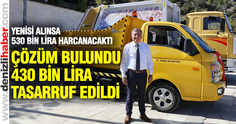 Honaz Belediyesi 430 bin lira tasarruf yaptı
