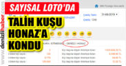 Sayısal Loto’nun son hafta talihlilerinden birisi Honaz’lı