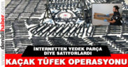 Sarayköy’de bir depoda 787 adet kaçak tüfek ele geçirildi