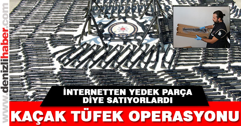 Sarayköy’de bir depoda 787 adet kaçak tüfek ele geçirildi