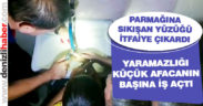 Parmağına sıkışan musluk yüzüğünü itfaiye çıkardı
