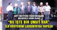 Köy Enstitüsü Öğretmenleri belgesele konu oldu