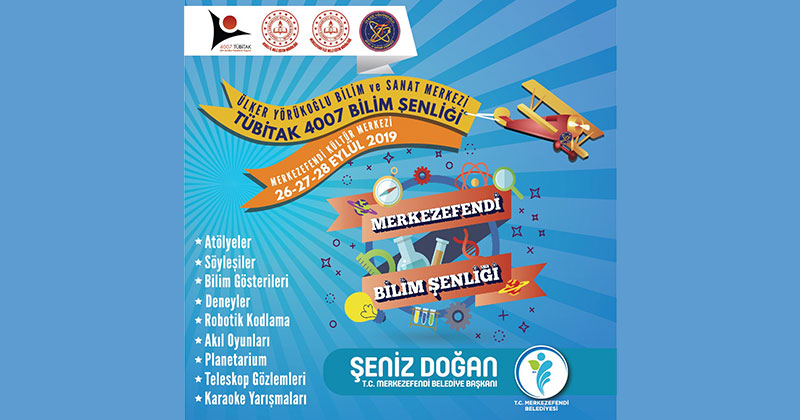 Merkezefendi Belediyesi Bilim Şenliği Başlıyor