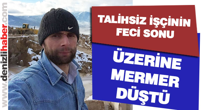 Üzerine mermer düşen işçi hayatını kaybetti