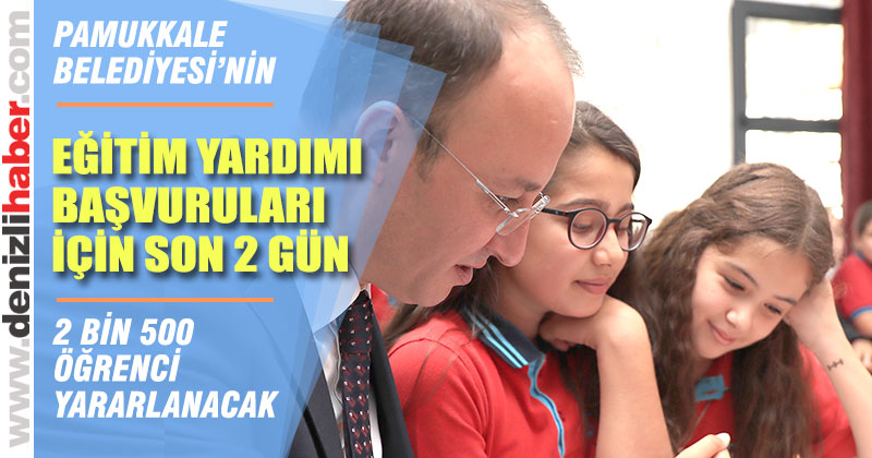2 BİN 500 ÖĞRENCİ YARARLANACAK