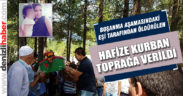 Boşanma aşamasında olduğu eşi tarafından öldürülen kadın toprağa verildi