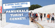 Pamukkale’ye gelen turist 8 ayda yüzde 25 arttı
