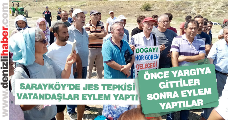 Sarayköy’de JES eylemi