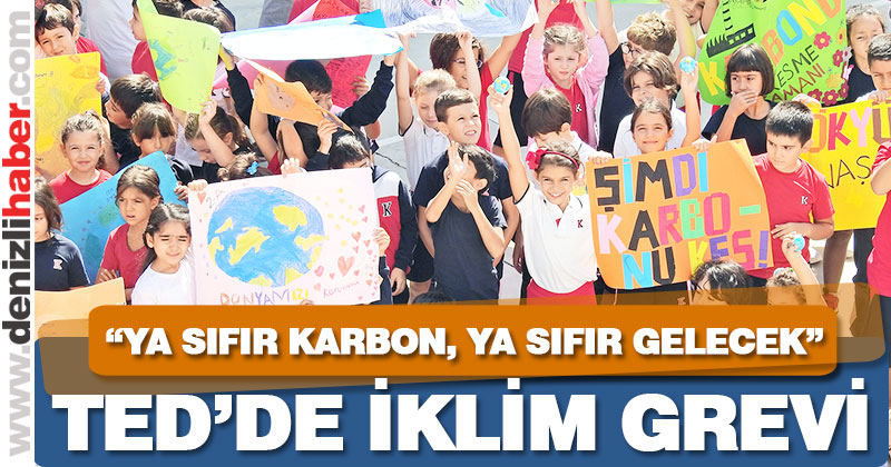 TED Koleji’nde iklim grevi: “Ya sıfır karbon, ya sıfır gelecek”