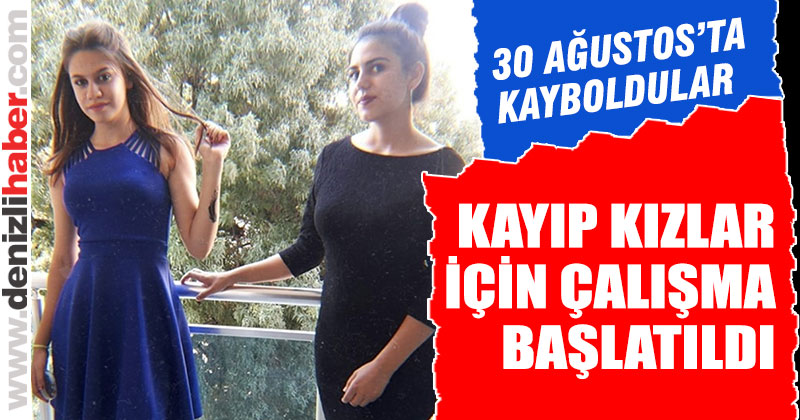 30 Ağustos’ta kaybolan iki kız çocuğundan hala haber yok