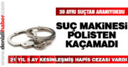 39 ayrı suçtan aranan zanlı yakalandı