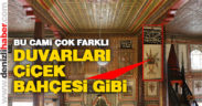 Duvarları çiçek bahçesini andıran 217 yıllık cami ilgi çekiyor