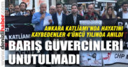 Ankara Katliamında hayatını kaybedenler anıldı