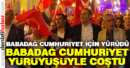 Babadağ Cumhuriyet Yürüyüşü’nde buluştu