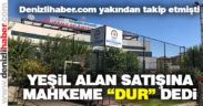 Dokuzkavaklar’daki yeşil alan ile ilgili karar çıktı