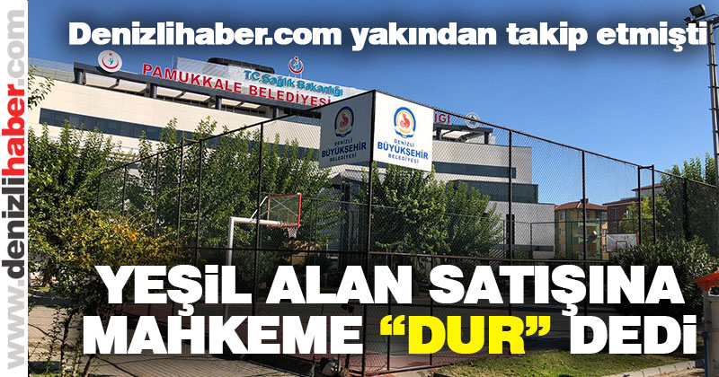 Dokuzkavaklar’daki yeşil alan ile ilgili karar çıktı